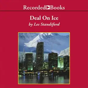 «Deal on Ice» by Les Standiford