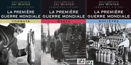 Jay Murray Winter, "La Première Guerre mondiale", 3 tomes