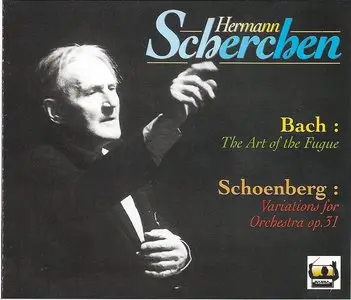 Hermann Scherchen conducts J.S.Bach: The Art of the Fugue and Schoenberg: Variations for Orchestra
