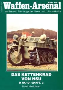 Das Kettenkrad von NSU H HK-101, Sd.Kfz.2 (Waffen-Arsenal Band 148)