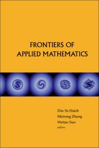 Frontiers of Applied Mathematics