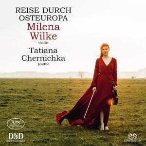 Milena Wilke, Tatiana Chernichka - Reise durch Osteuropa: Dohnányi, Suk, Prokofiev, Wieniawski (2019)