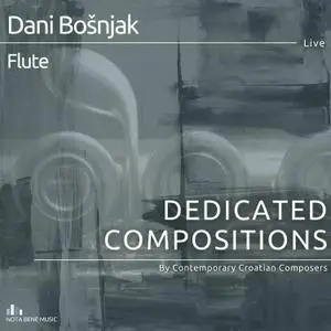 Dani Bosnjak - Dedicated Compositions By Contemporary Croatian Composers (Live) (2020) [Official Digital Download 24/96]