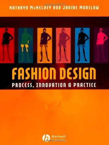 Fashion Design: Process, Innovation and Practice