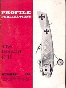 The Roland C II (Aircraft Profile Number 163) (Repost)