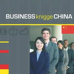 «Business Knigge: China» by Tobias Koch