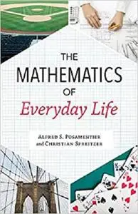 The Mathematics of Everyday Life