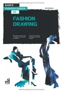 Basics Fashion Design: Fashion Drawing (repost)