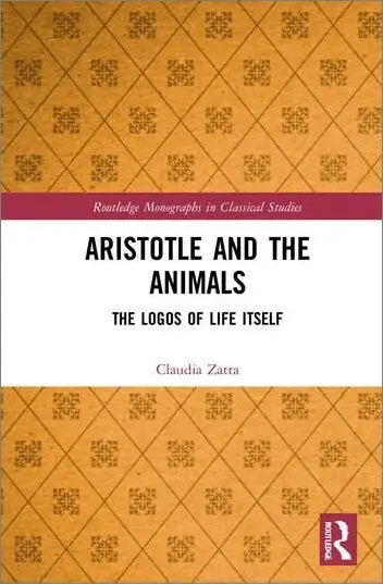 Aristotle and the Animals: The Logos of Life Itself