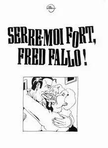 Fred Fallo - Serre Moi Fort