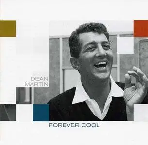 Dean Martin - Forever Cool (2007)