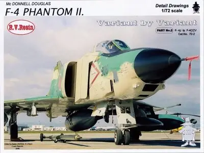 McDonnell Douglas F-4 Phantom II. Variant by Variant. Part 2