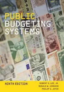 Public Budgeting Systems, 9 edition