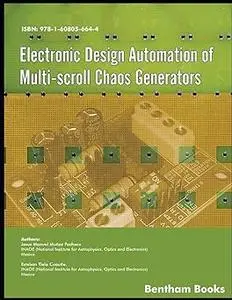 Electronic Design Automation of Multi-Scroll Chaos Generators