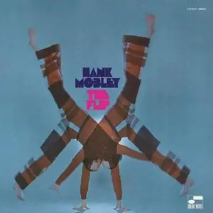 Hank Mobley - The Flip (1970) [Reissue 2003]