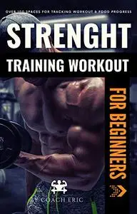 Strenght Training Workout Routine at Home for Total Beginners