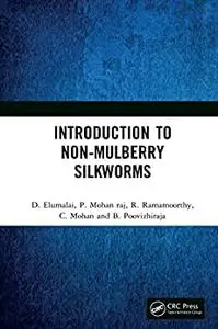 Introduction to Non-Mulberry Silkworms