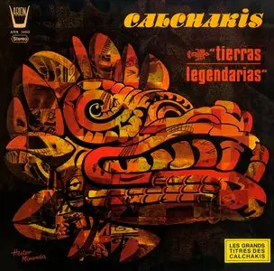 Los Calchakís - Tierras Legendarias (LP)