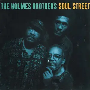 The Holmes Brothers - 8 Albums [Re-Up] (1990 - 2007)