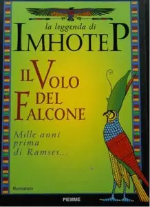 Bernard Simonay - La leggenda di Imhotep Vol.II, Il volo del falcone