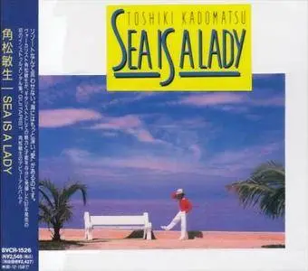 Toshiki Kadomatsu - Sea Is A Lady (Japan Edition) (1987/1994)