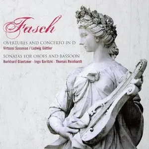Ludwig Guttler - Fasch: Overtures & Concerto In D, Sonatas For Oboes & Bassoon (2013)