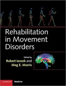 Rehabilitation in Movement Disorders