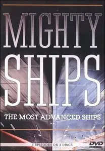 Smithsonian Channel - Mighty Ships (2015)
