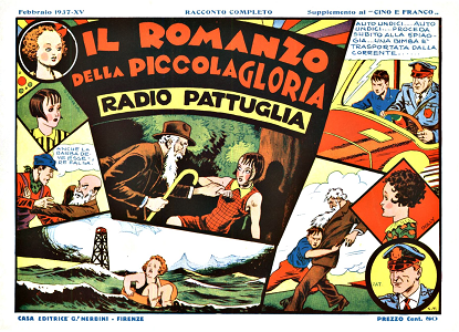 Radio Pattuglia - Volume 7 - Il Romanzo della Piccola Gloria