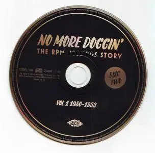 Various Artists - No More Doggin': The RPM Records Story Volume 1, 1950-1953 (2014) {2CD Set, Ace Records CDTOP2 1406}