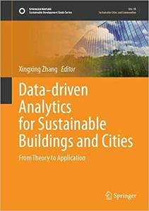 Data-driven Analytics for Sustainable Buildings and Cities: From Theory to Application (Repost)