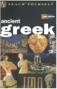 Teach Yourself Ancient Greek by Gavin Betts (Repost)