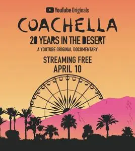 Coachella: 20 Years in the Desert (2020)