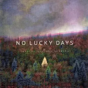 Webster Wraight Ensemble - No Lucky Days (2013)