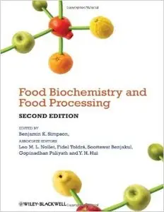 Food Biochemistry and Food Processing, 2nd Edition