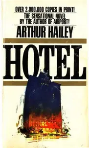 Arthur Hailey "Hotel"