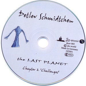 Detlev Schmidtchen - The Last Planet: Chapter II 'Challenges' (2008)