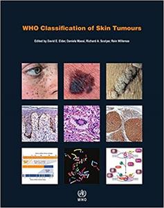 WHO Classification of Skin Tumours (4th Edition)