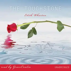 «The Touchstone» by Edith Wharton