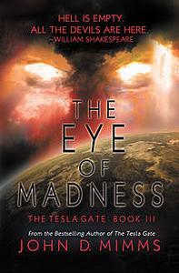 «The Eye of Madness» by John D Mimms