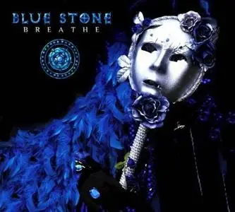 Blue Stone - Breathe