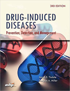 Drug-Induced Diseases : Prevention, Detection, and Management, 3rd Edition