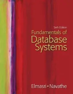Fundamentals of Database Systems (6th Edition) [Repost]