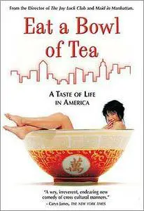 Eat a Bowl of Tea (1989)