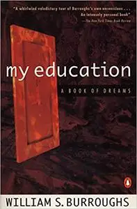 My Education: A Book of Dreams