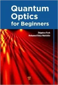 Quantum Optics for Beginners