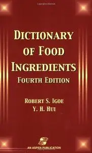 Dictionary of Food Ingredients
