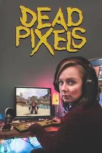 Dead Pixels S02E06