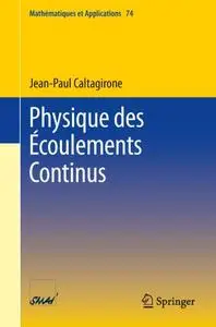 Physique des Écoulements Continus (Repost)