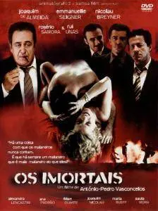 Os Imortais / The Imortals (2003)